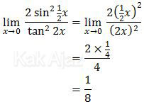 Tahap akhir penyelesaian limit fungsi trigonometri UN 2016