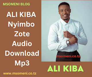 ALIKIBA NYIMBO MPYA  - Audio Download New Songs Mp3