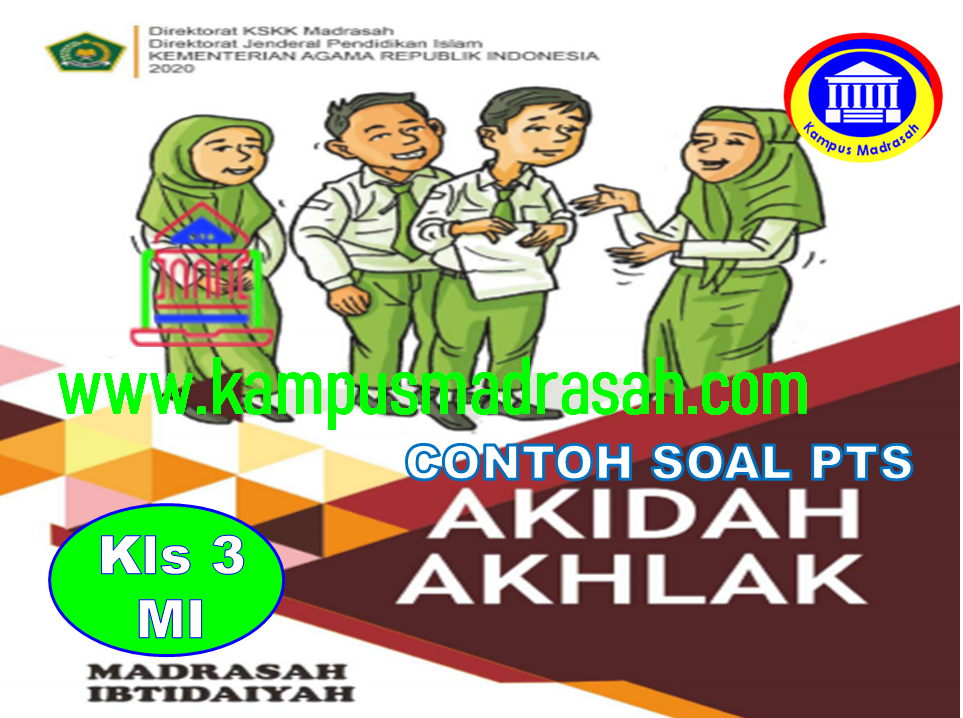 Soal PTS Akidah Akhlak Semester 2