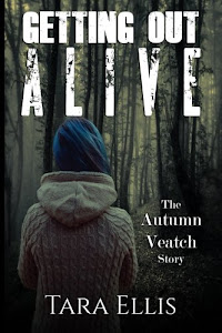 Getting Out Alive: The Autumn Veatch Story