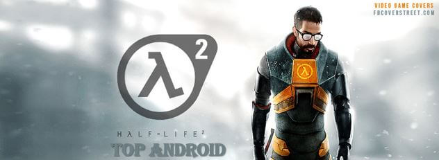 تحميل لعبة Half-Life 2 للاندرويد مجانا
