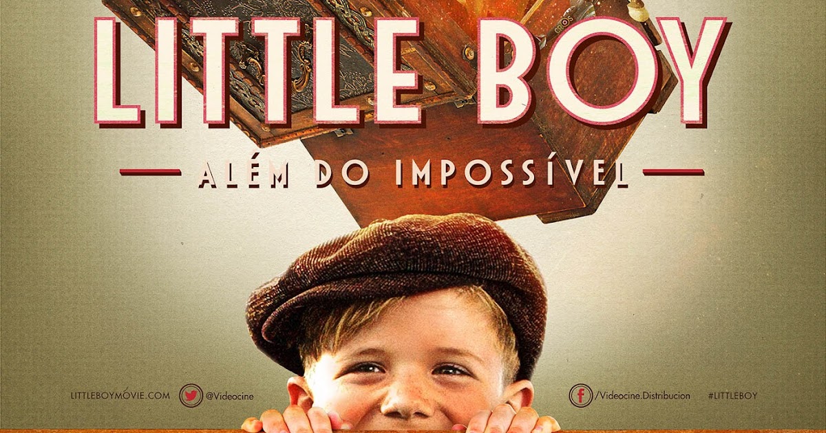 Resultado de imagem para little boy - além do impossível