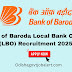 Bank of Baroda Local Bank Officer (LBO) Recruitment 2025 – Apply Now!!!
