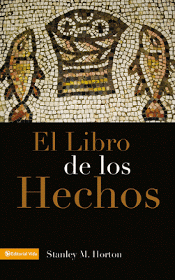 Stanley M. Horton-El Libro De Los Hechos-