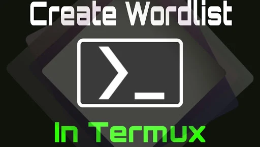 Create wordlist in termux