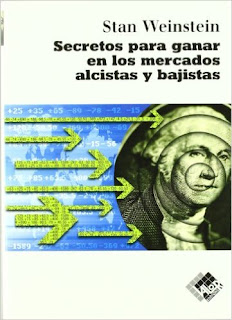 Stan Weinstein - Secretos par ganar en los mercados alcistas y bajistas