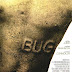 Bug (2007)  Horror/Thriller