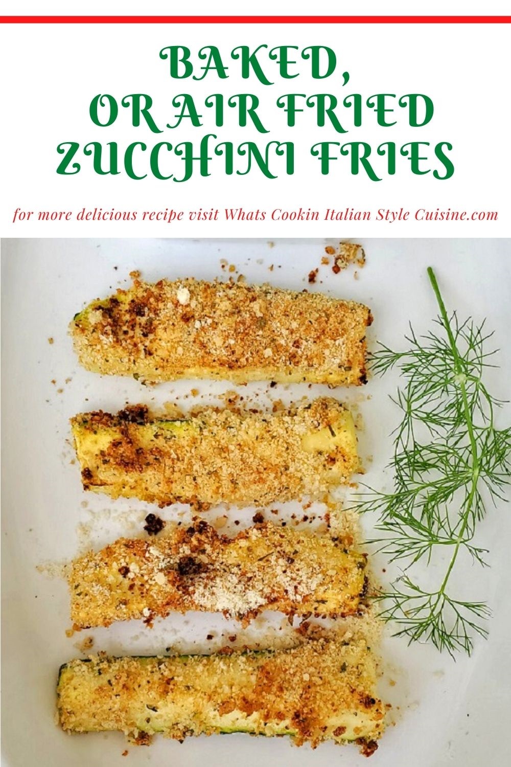 pin for later zucchini fries