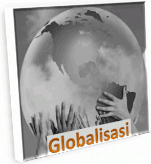 Globalisasi dalam Kehidupan