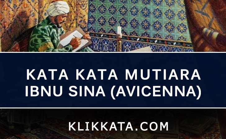 Kata Bijak Islami : Kumpulan Kata Kata Bijak Avicenna (Ibn 