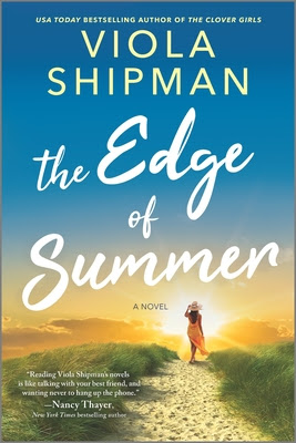 book cover of summer beach read The Edge of Summer by Viola Shipman