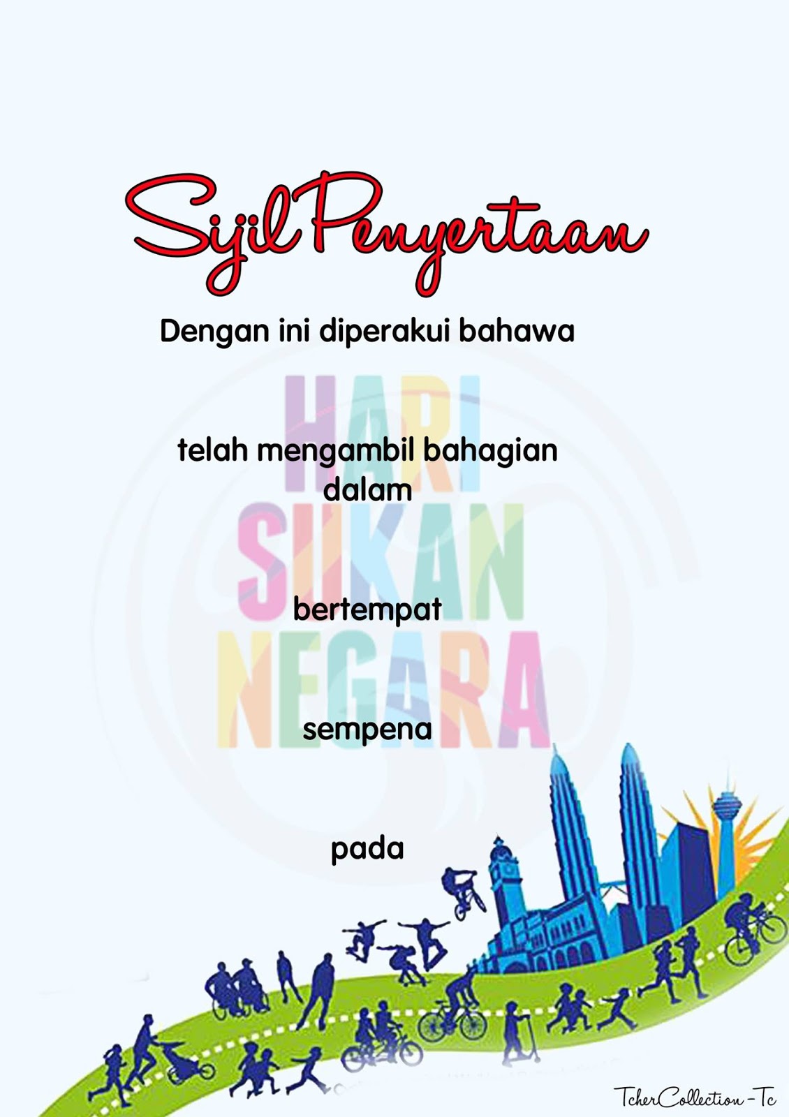 Sijil Penyertaan Hari Sukan Negara Pada 8 Oktober Ini 