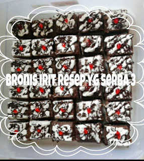 Resep Brownies Irit Bahan Semuanya 3 SDM