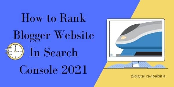 How to Rank Blogger Website In Google Search Console 2021| Gooogle Search Console