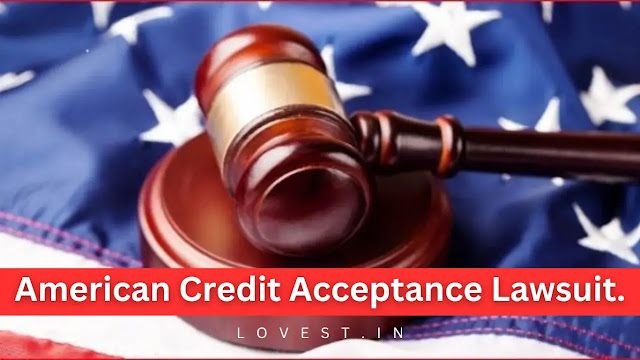 American Credit Acceptance Lawsuit.