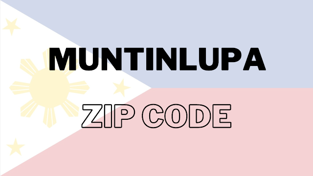 Zip Code Muntinlupa | Muntinlupa Zip Code Area Code