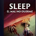 El mal no duerme