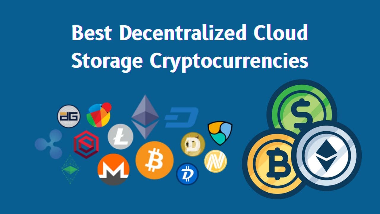 Decentralized Cloud Storage Blockchain Cryptocurrency