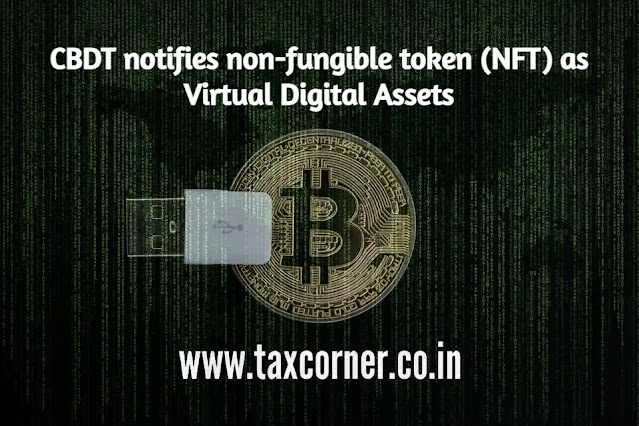 cbdt-notifies-non-fungible-token-nft-as-virtual-digital-assets