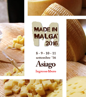 Made in Malga 2016 8-9-10-11 settembre Asiago (VI)