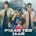 Pyaari Teri Yaari Lyrics - Saaj Bhatt (2022)