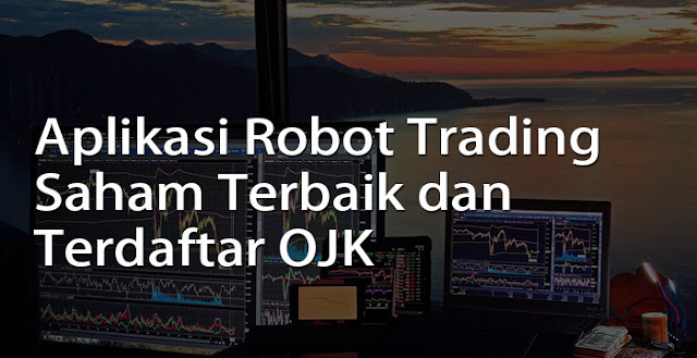 aplikasi robot trading saham