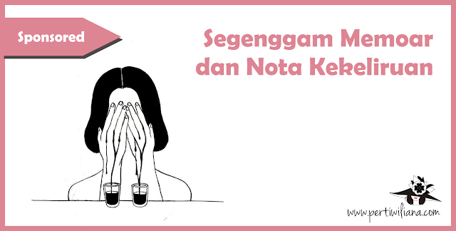 Segenggam Memoar dan Nota Kekeliruan