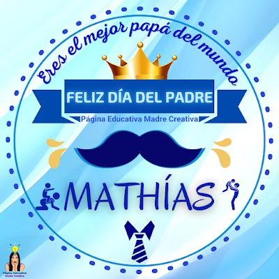 Solapín Nombre Mathías para redes sociales por Día del Padre