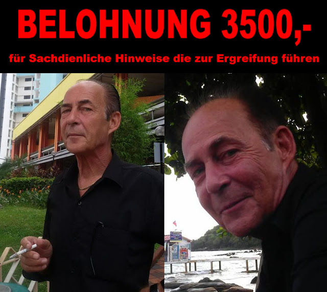 Ulrich Schäfer 3500,- Euro Belohnung zur Ergreifung ausgesetzt.
