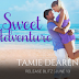 Release Blitz - Sweet Adventures by Tamie Dearen