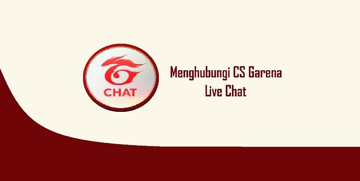 Cara Menghubungi CS Garena Melalui Chat Secara Langsung 