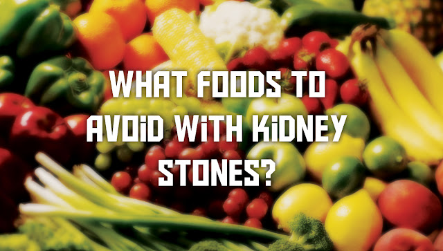 what food to eat when you have kidney stones