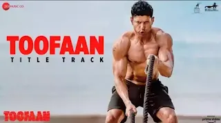 TOOFAAN (Title Track) Lyrics - Toofaan | Farhan Akhtar