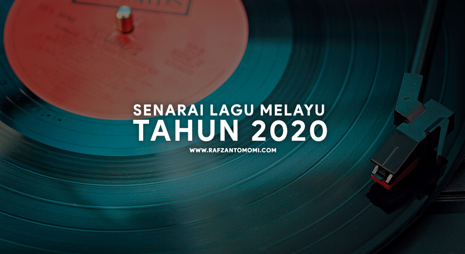 Senarai Lagu Melayu 2020