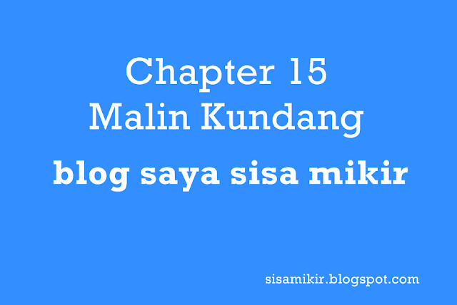 chapter 15 malin kundang,cerita malin kundang,malin kundang english version,malin kundang sinetron,legenda malin kundang,malin kundang bahasa inggris,cerita singkat malin kundang,malin kundang story telling,malin kundang cerita pendek