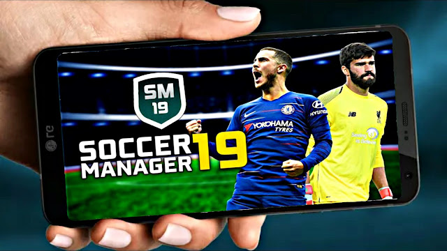 Download Soccer Manager 2019 Android 60 MB Best Graphics