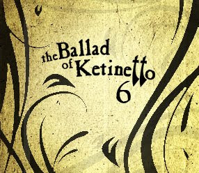 Solucion The Ballad of Ketinetto Part 6 guia