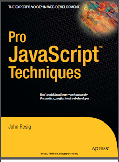 John Resig 2006 Pro JavaScript Techniques