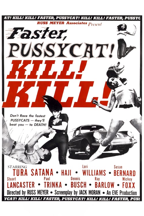 Faster, Pussycat! Kill! Kill! 1965 Film Completo Online Gratis