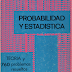 PROBABILIDAD Y ESTADISTICA - 760 Problemas Resueltos - Murray R. Spiegel