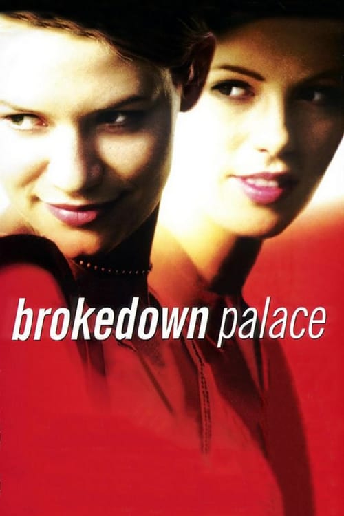 Watch Brokedown Palace 1999 Full Movie With English Subtitles