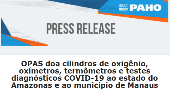 COVID-19: OPAS doa cilindros de oxigênio e suprimentos para Manaus, Brasil