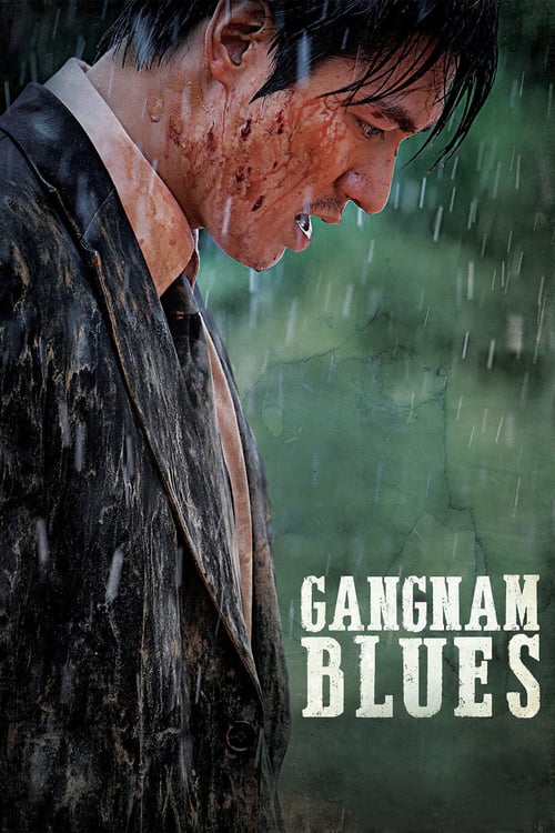 Download Gangnam Blues 2015 Full Movie With English Subtitles