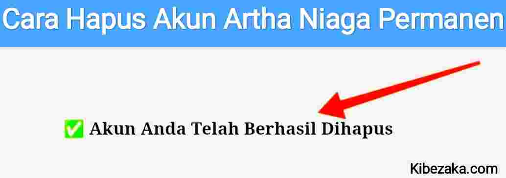 cara hapus akun artha niaga permanen