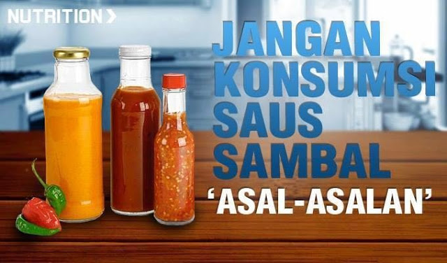 HATI-HATI Konsumsi Saus Sambal Asal-Asalan! Perhatikan tips ini Untuk Mengetahui Sambal yang Higienis..