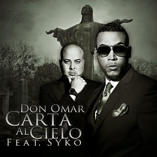 Don Omar - Carta Al Cielo (ft. Syko 'El Terror')