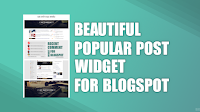 Thêm một style tuyệt đẹp của widget Popular Post cho Blogspot