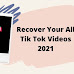How To Recover Your All TikTok Videos Just in 1 Click | Recover Your All TikTok videos After Ban