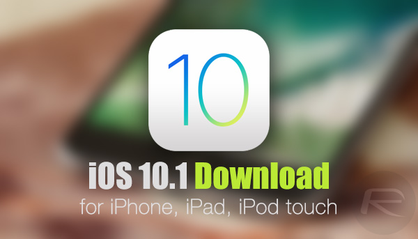 iOS 10.1 IPSW Direct Links Download For iPhone And iPad Full Version