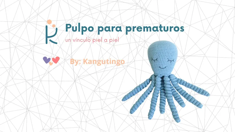 Pulpo para prematuros